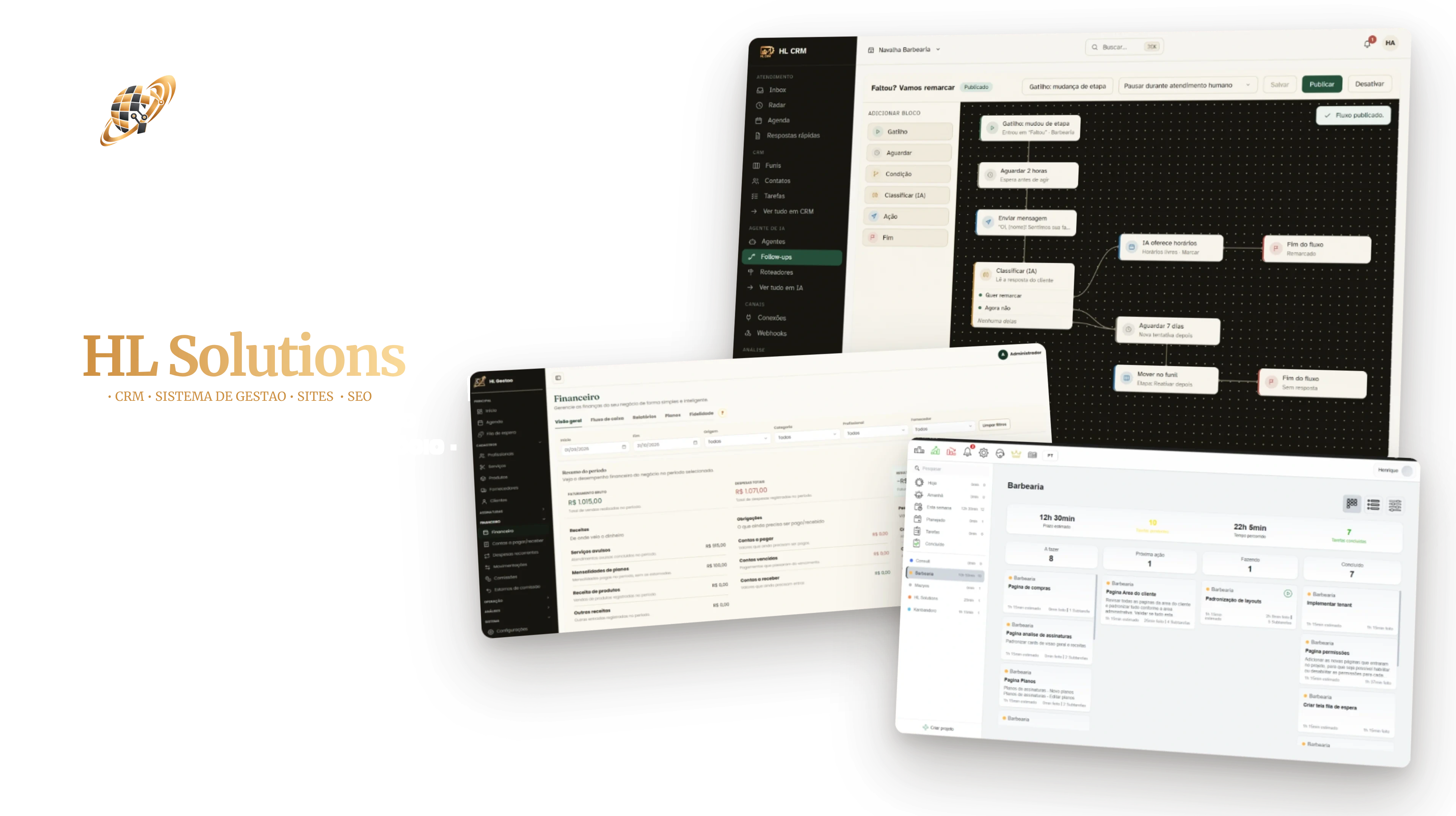 Telas do HL CRM, do HL Gestão e do KanbanDoro, sistemas criados pela HL Solutions